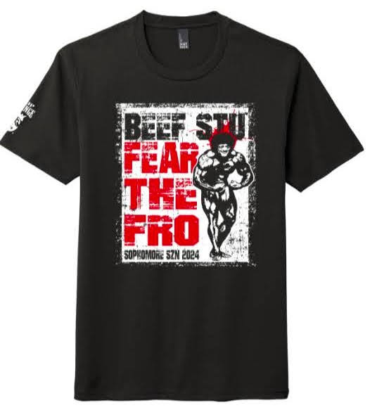 BEEF STU - FEAR THE FRO - SOPHOMORE SZN 2024 Shirt